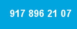 917 896 21 07